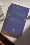 Em “Psicose”, Dr. Aparício Carvalho transforma o que tememos em algo que...